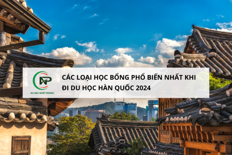 Các loại học bổng phổ biến nhất khi đi du học Hàn Quốc 2024