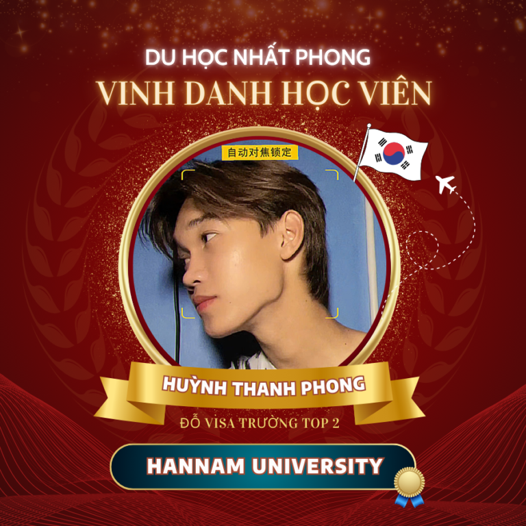 Vinh danh Huỳnh Thanh Phong – Tân sinh viên Đại học Hannam, Hàn Quốc